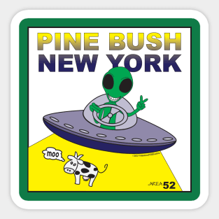 MOO Pine Bush NY Aliens Sticker